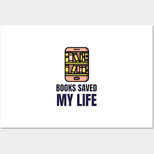 Books Saved My Life Posters and Art